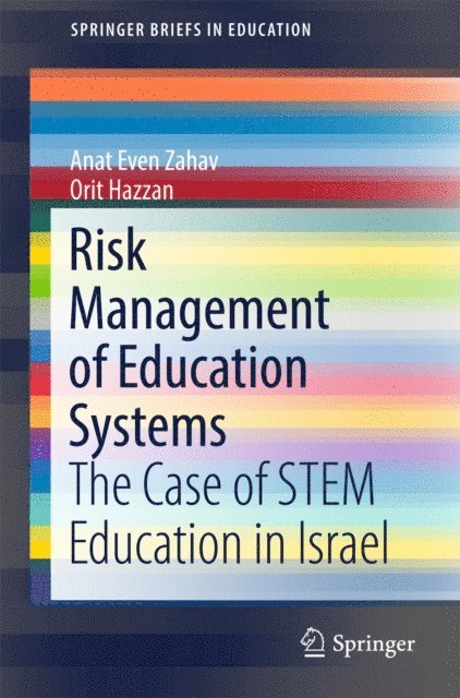 Orit Hazzan, Anat Even Zahav - Risk Management of Education Systems, E-bok