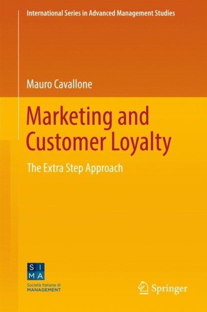 Mauro Cavallone - Marketing and Customer Loyalty, E-bok