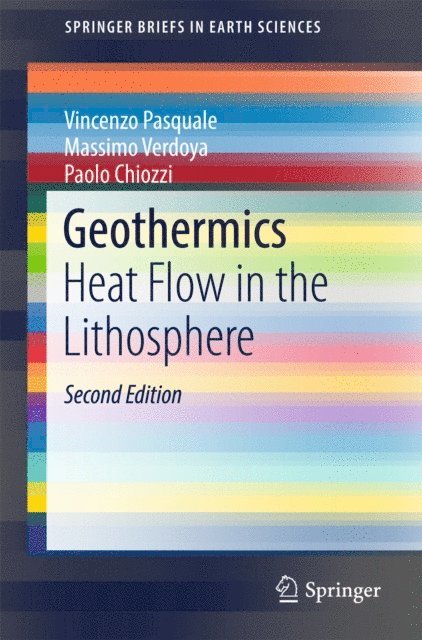 Paolo Chiozzi, Massimo Verdoya, Vincenzo Pasquale - Geothermics, E-bok