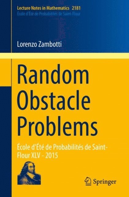 Lorenzo Zambotti - Random Obstacle Problems, E-bok