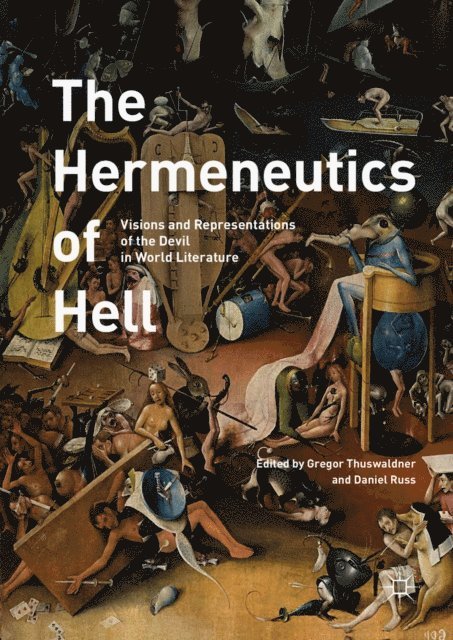 Daniel Russ, Gregor Thuswaldner - Hermeneutics of Hell, E-bok