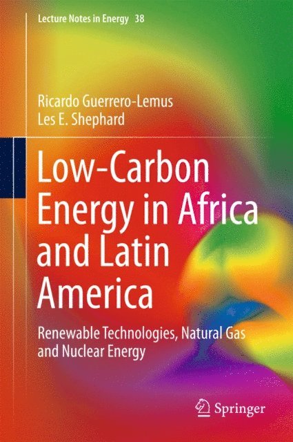 Les E. Shephard, Ricardo Guerrero-Lemus - Low-Carbon Energy in Africa and Latin America, E-bok