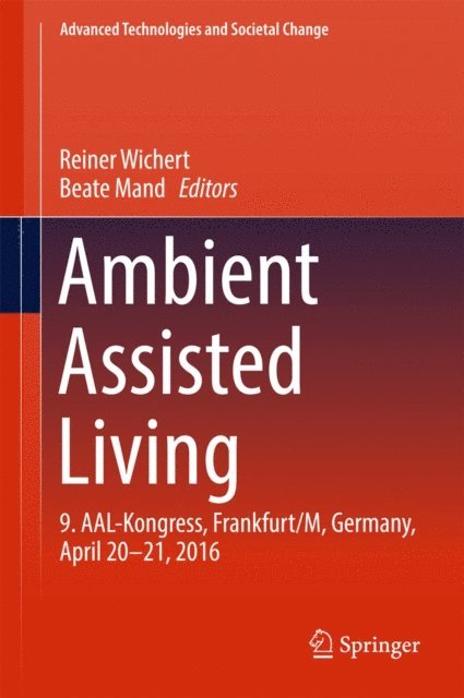 Beate Mand, Reiner Wichert - Ambient Assisted Living, E-bok