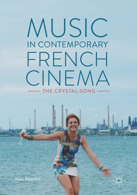 Phil Powrie - Music in Contemporary French Cinema, E-bok