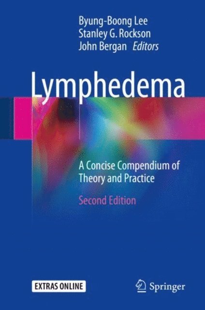 John Bergan, Stanley G. Rockson, Byung-Boong Lee - Lymphedema, E-bok