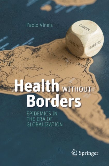 Paolo Vineis - Health Without Borders, E-bok
