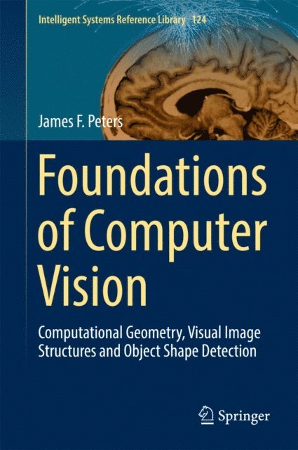 James F. Peters - Foundations of Computer Vision, E-bok