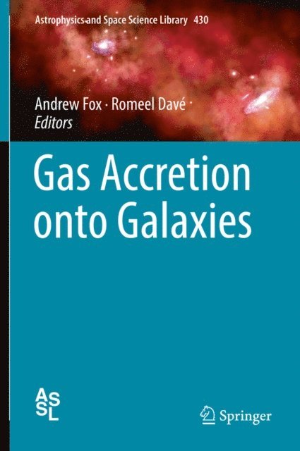 Romeel Dave, Andrew Fox - Gas Accretion onto Galaxies, E-bok