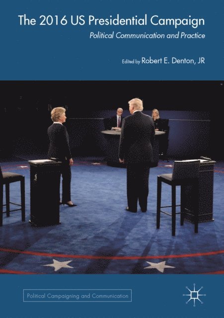 Robert E. Denton Jr - 2016 US Presidential Campaign, E-bok