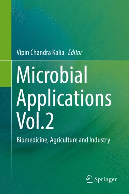 Vipin Chandra Kalia - Microbial Applications Vol.2, E-bok