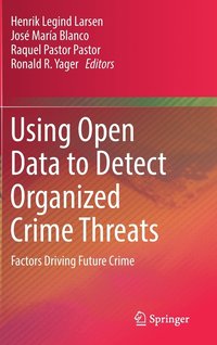 Using Open Data to Detect Organized Crime Threats