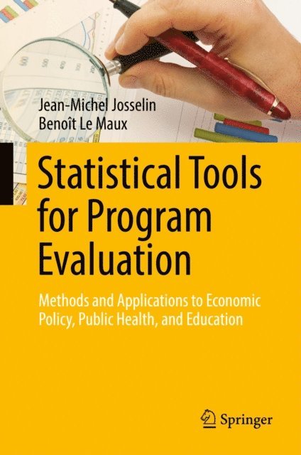 Benoit Le Maux, Jean-Michel Josselin - Statistical Tools for Program Evaluation, E-bok