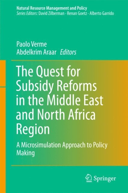 Abdlekrim Araar, Paolo Verme - Quest for Subsidy Reforms in the Middle East and North Africa Region, E-bok