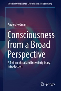 Consciousness from a Broad Perspective