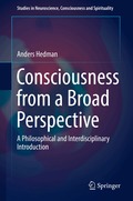 Consciousness from a Broad Perspective