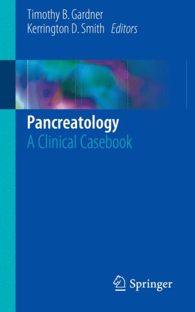 Kerrington D. Smith, Timothy B. Gardner - Pancreatology, E-bok