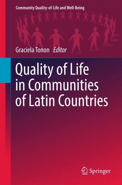 Graciela Tonon - Quality of Life in Communities of Latin Countries, E-bok