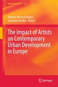 Impact of Artists on Contemporary Urban Development in Europe