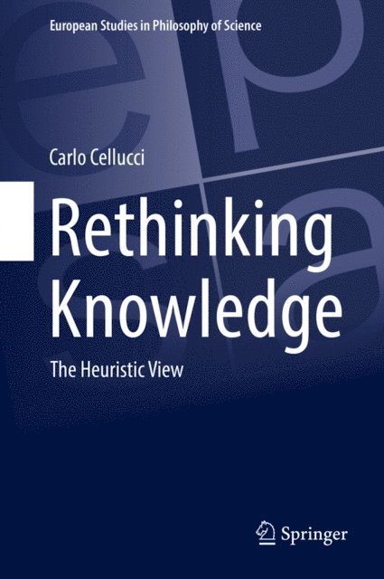 Carlo Cellucci - Rethinking Knowledge, E-bok