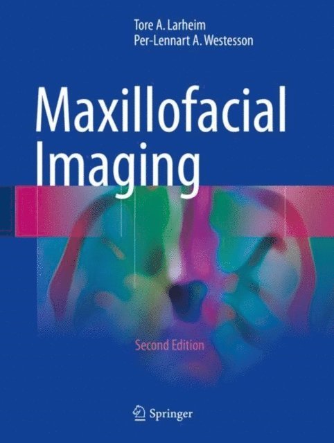 Per-Lennart A. Westesson, Tore A. Larheim - Maxillofacial Imaging, E-bok
