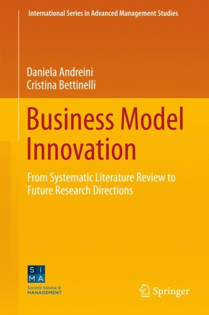 Cristina Bettinelli, Daniela Andreini - Business Model Innovation, E-bok