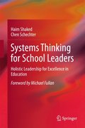 Systems Thinking for School Leaders