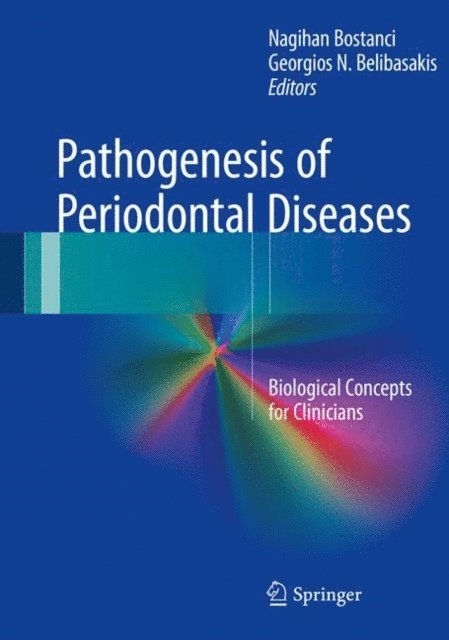 Georgios N. Belibasakis, Nagihan Bostanci - Pathogenesis of Periodontal Diseases, E-bok