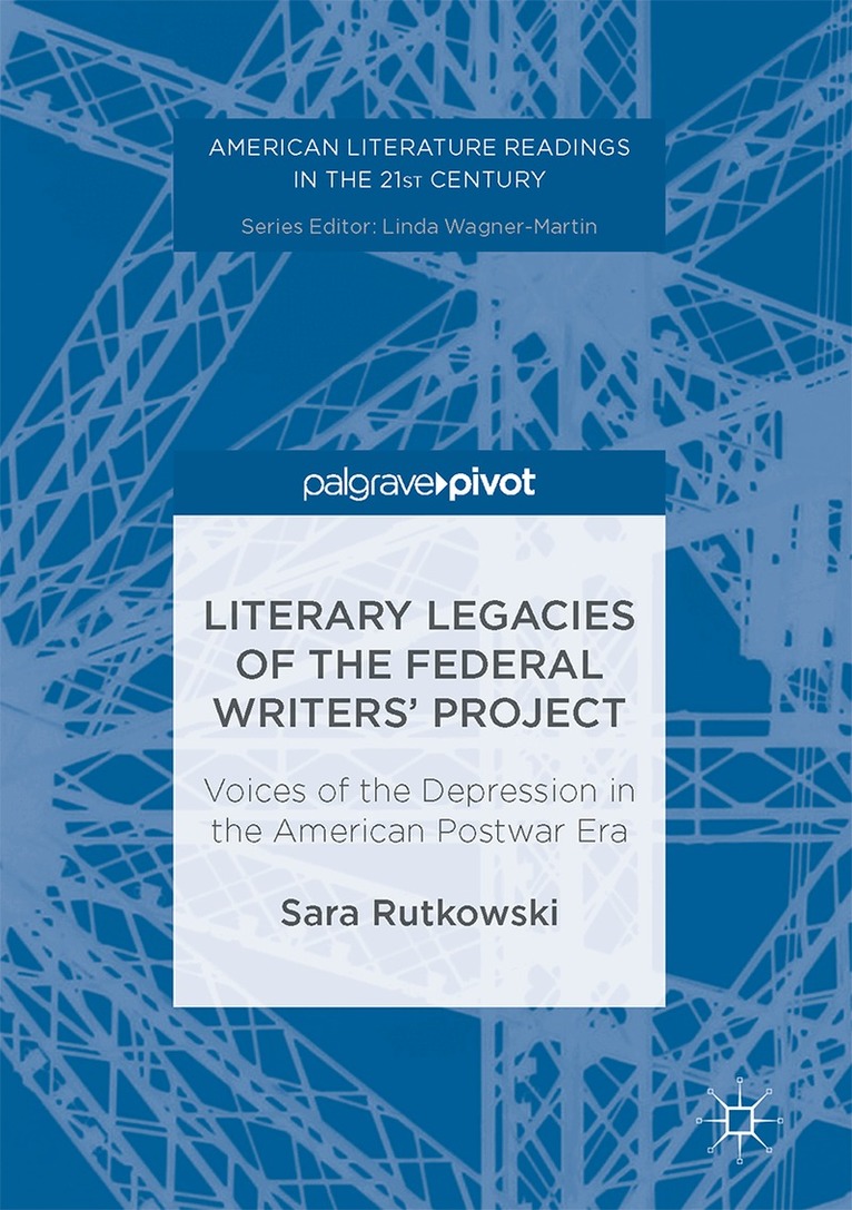Literary Legacies of the Federal Writers’ Project