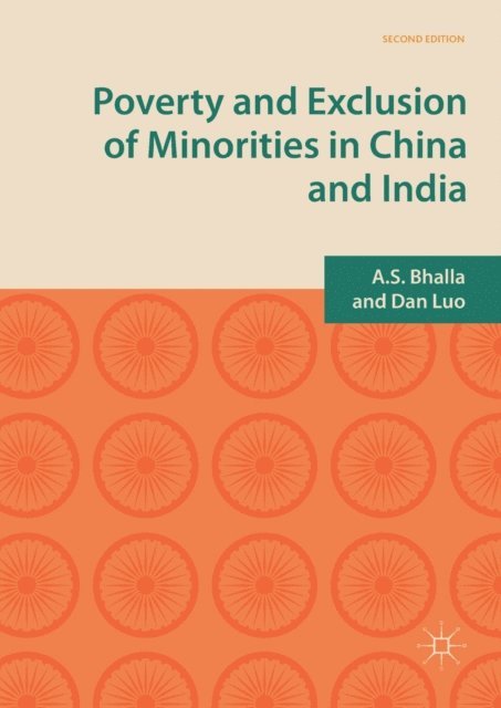 Dan Luo, A.S. Bhalla - Poverty and Exclusion of Minorities in China and India, E-bok