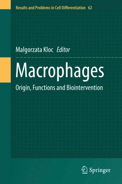 Malgorzata Kloc - Macrophages, E-bok