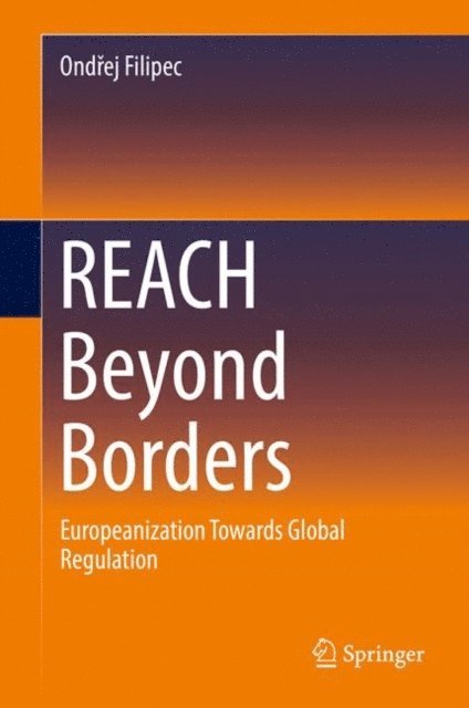 Ondrej Filipec - REACH Beyond Borders, E-bok
