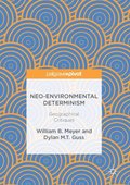Neo-Environmental Determinism