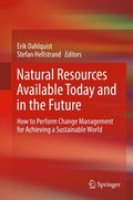 Natural Resources Available Today and in the Future