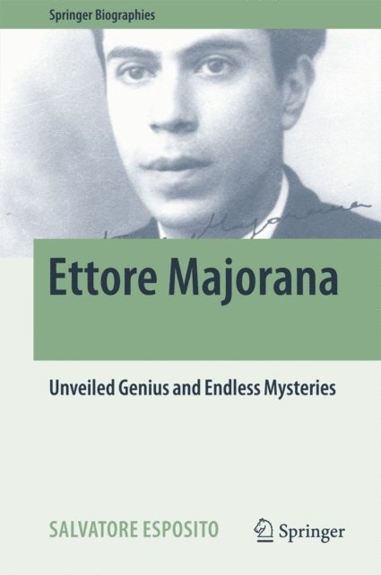 Salvatore Esposito - Ettore Majorana, E-bok