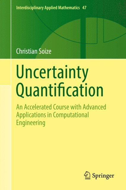 Christian Soize - Uncertainty Quantification, E-bok