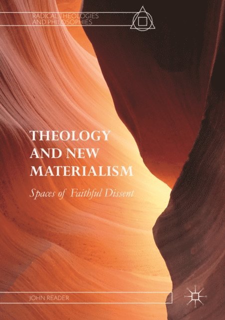 John Reader - Theology and New Materialism, E-bok