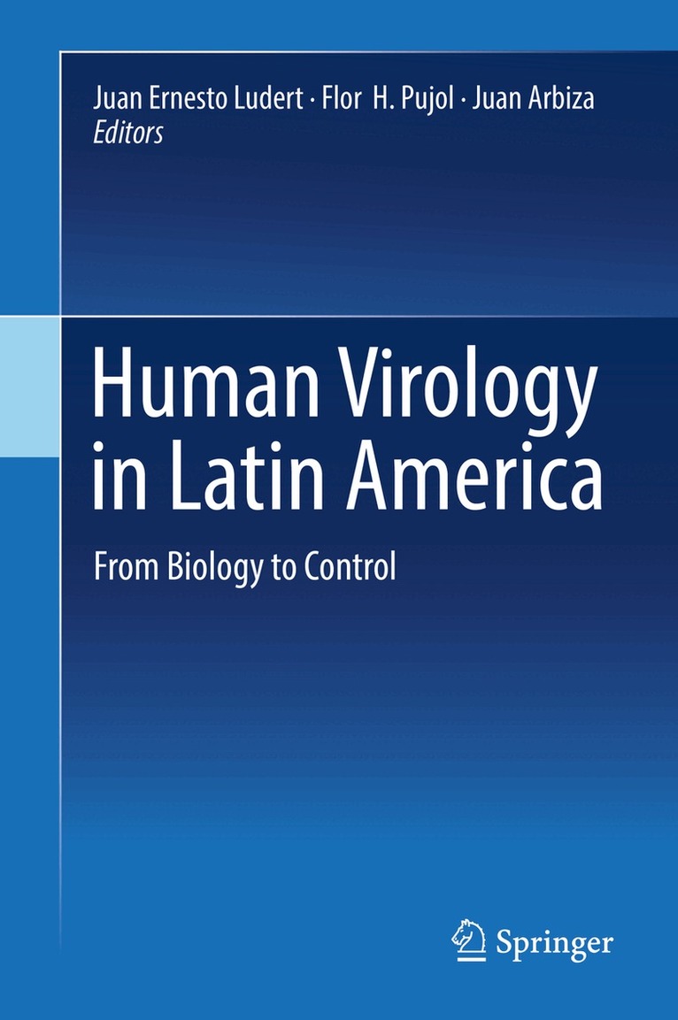 Juan Ernesto Ludert, Flor  H. Pujol, Juan Arbiza - Human Virology in Latin America, Inbunden