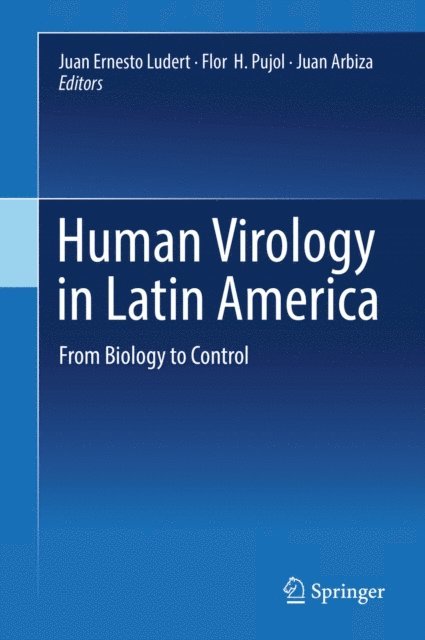 Juan Arbiza, Flor  H. Pujol, Juan Ernesto Ludert - Human Virology in Latin America, E-bok