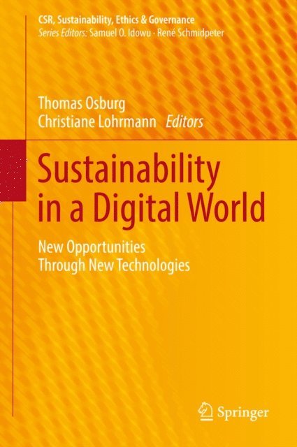 Christiane Lohrmann, Thomas Osburg - Sustainability in a Digital World, E-bok