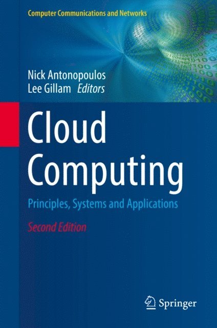 Lee Gillam, Nick Antonopoulos - Cloud Computing, E-bok
