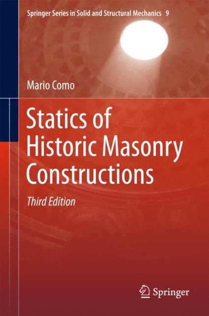 Mario Como - Statics of Historic Masonry Constructions, E-bok