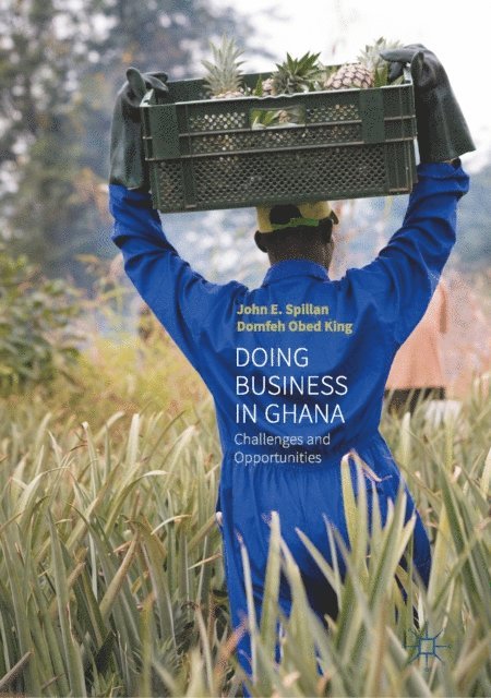 Domfeh Obed King, John E. Spillan - Doing Business In Ghana, E-bok