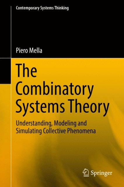 Piero Mella - Combinatory Systems Theory, E-bok
