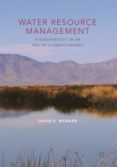 David E. McNabb - Water Resource Management, E-bok