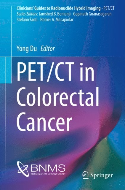Yong Du - PET/CT in Colorectal Cancer, E-bok