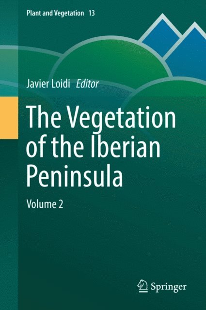 Javier Loidi - Vegetation of the Iberian Peninsula, E-bok