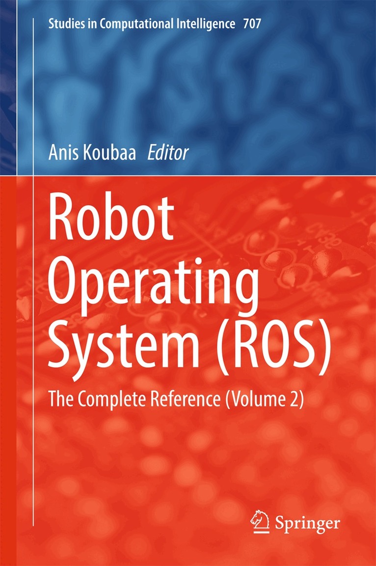 Anis Koubaa - Robot Operating System (ROS), Inbunden