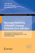 Automatic Processing of Natural-Language Electronic Texts with NooJ