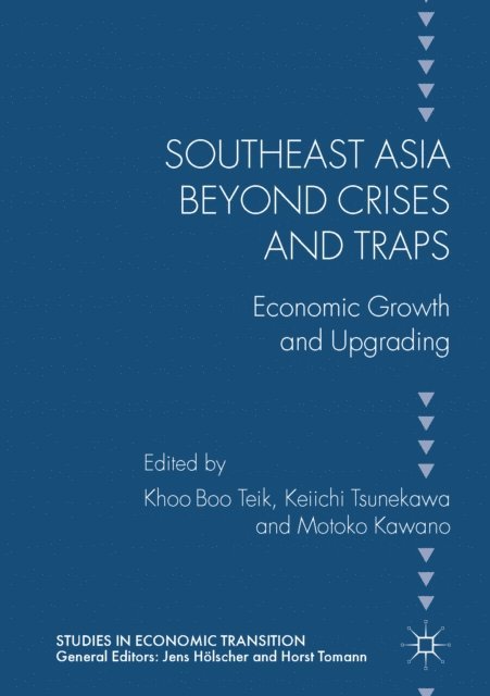 Motoko Kawano, Keiichi Tsunekawa, Boo Teik Khoo - Southeast Asia beyond Crises and Traps, E-bok