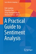 Practical Guide to Sentiment Analysis